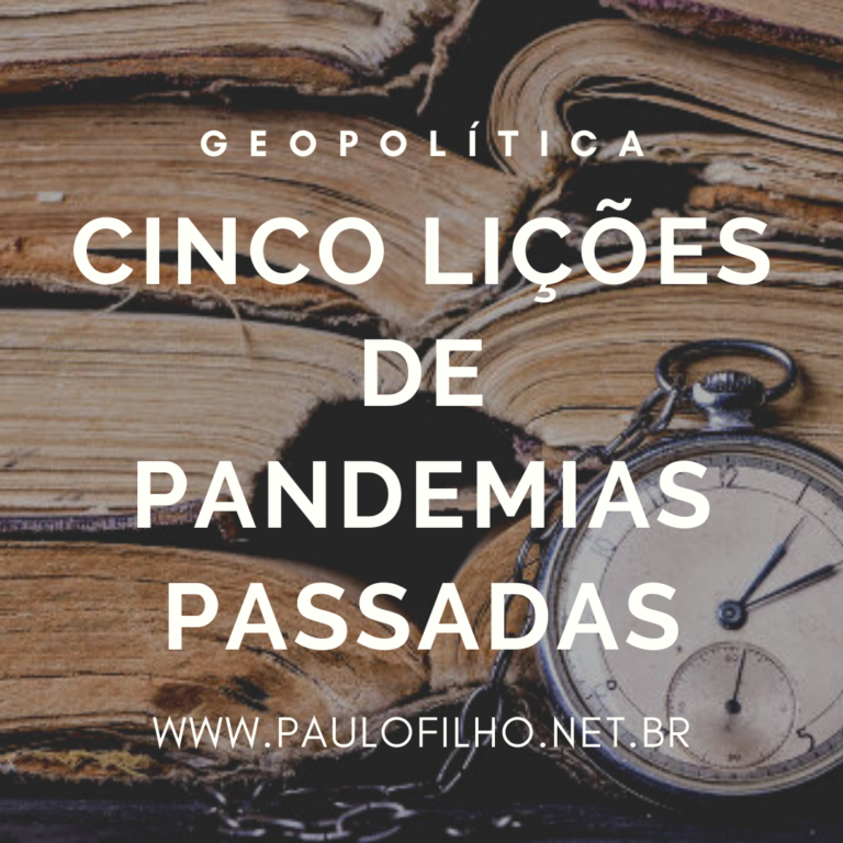 CINCO LIÇÕES DE PANDEMIAS PASSADAS