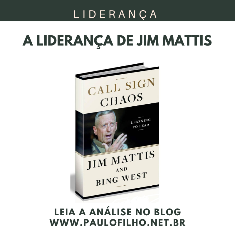 A LIDERANÇA DO GENERAL JIM MATTIS